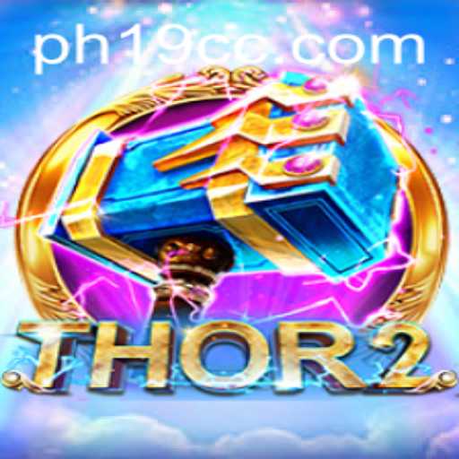 Thor2: A New Dimension in Gaming with PH19